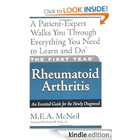 The First Year: Rheumatoid Arthritis: An Essential Guide for the Newly Diagnosed