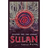Sulan, Episode 1: The League