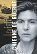 Chienne de Guerre: A Woman Reporter Behind the Lines of the War in Chechnya