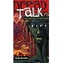 Dread Talk: The Language of the Rastafari von Velma Pollard