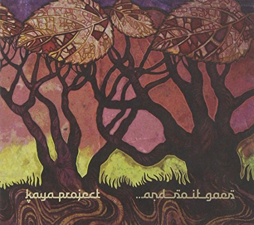 Kaya Project - So It Goes - Zortam Music