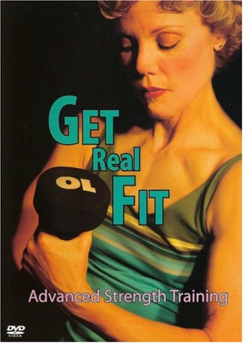 Lynn Hahn Get Real Fit Advanced Strength Training