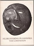 Filibustering in Samsāra