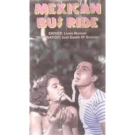 Mexican Bus Ride (Subida Al Cielo)