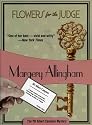 Flowers for the Judge: #7 Albert Campion mystery