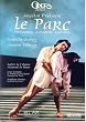 Preljocaj, Angelin - Le Parc