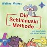 H&ouml;rbuch Die Schimauski-Methode