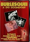 Burlesque! A DVD Documentary
