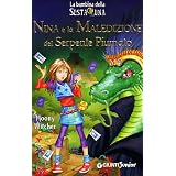 Nina e la maledizione del serpente piumatodi Moony Witcher