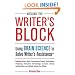 Around the Writer's Block: Using Brain Science to Solve Writer's Resistance