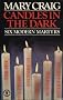 Candles in the Dark: Six Modern Martyrs
