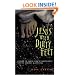 Jesus With Dirty Feet: A Down-To-Earth Look at Christianity for the Curious & Skeptical