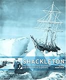 Shackleton : the story of Ernest Shackleton and the Antarctic explorers