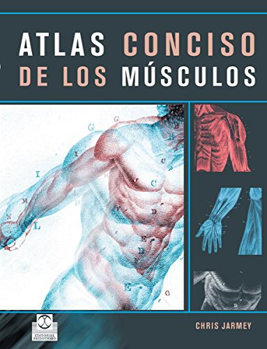 Atlas conciso de los músculos (Color) (Medicina nº 39) (Spanish Edition)