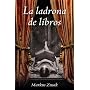La ladrona de libros (Spanish Edition)