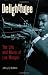 Delightfulee: The Life and Music of Lee Morgan (Jazz Perspectives)