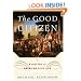 The Good Citizen: A History of American CIVIC Life