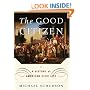 The Good Citizen: A History of American CIVIC Life