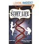 The Stuff of Life: A Graphic Guide to Genetics and DNA
