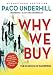 Why We Buy: The Science of Shopping, Updated and Revised...