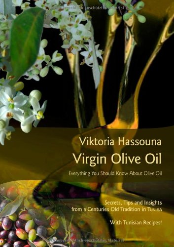 Virgin Olive Oil (Winner Gourmand World Cookbook Award)