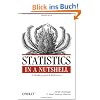 Statistics in a Nutshell: A Desktop Quick Reference (In a Nutshell (O'Reilly))