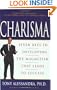 Charisma: Seven Keys to Developing the Magnetism that Leads to Success