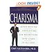 Charisma: Seven Keys to Developing the Magnetism that Leads to Success