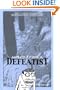 Notes from a Defeatist