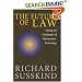 The Future of Law: Facing the Challenges of Information Technology