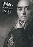 Henry Raeburn and his printmakers