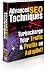 "advanced S.e.o. Techniques"- Turbocharge Your Traffic & Profits On Autopilot!