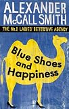 Blue Shoes and Happiness\Blaue Schuhe f�r eine Kobra, englische Ausgabe
