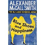 Blue Shoes and Happinesspar Alexander McCall Smith