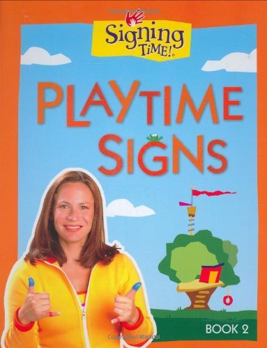 By Rachel de Azevedo Coleman Signing Time! Playtime Signs, Book 2 [Board book]