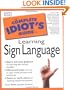 The Complete Idiot's Guide to Learning  Sign Language