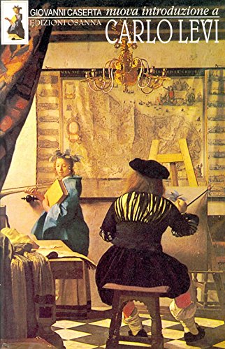 Nuova introduzione a Carlo Levi (POLLINE) (Italian Edition)