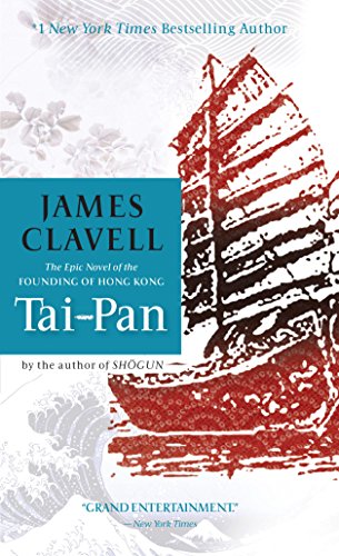 Tai-Pan (Asian Saga Book 2), by James Clavell