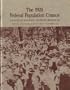 The 1920 Federal Population Census: Catalog of National Archives Microfilm