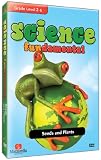 Science Fundamentals: Seeds And Plants