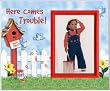 Here Comes Trouble - Picture Frame Gift
