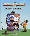 Les Rugbymen : Le rugby et ses règles
