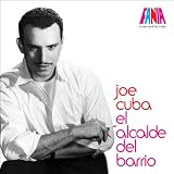 Joe Cuba A Man And His Music: Joe Cuba