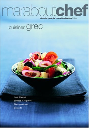 Cuisiner grec by Elisabeth BoyerSylvie Le Bras