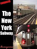 The New York Subway ( Annotated ) : By Anonymous