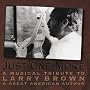 Just One More: A Musical Tribute to Larry Brown