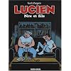 Lucien, Tome 10 : P�re et fils
