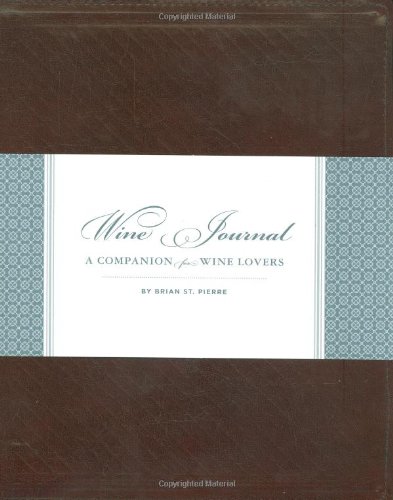 Wine Journal: A Companion for Wine Lovers