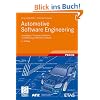 Automotive Software Engineering: Grundlagen, Prozesse, Methoden und Werkzeuge effizient einsetzen (ATZ/MTZ-Fachbuch)