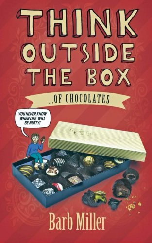 Think Outside the Box... of Chocolates